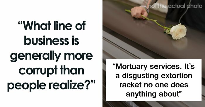 45 Industries People Claim Are Much More Corrupt Than The Public Realizes