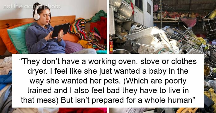 Lady Sets Up For Baby In Cluttered Hoarder House, Concerned Friend Thinks About Contacting CPS