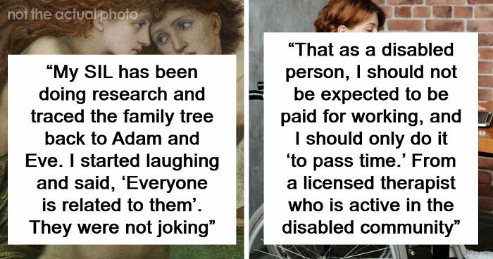 57 Things People Said That Sounded Like A Complete Joke, But They Were Very Serious