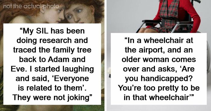 57 Things People Said That Sounded Like A Complete Joke, But They Were Very Serious