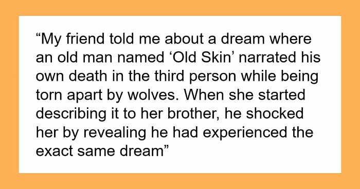 36 Horrifying Paranormal Experiences That Folks Just Had To Share With The World