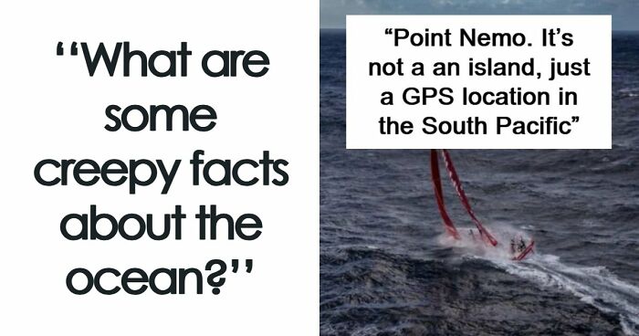 “Rogue Hole”: 37 Unsettling Facts About The Ocean That Are The Stuff Of Nightmares