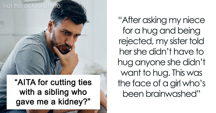 Man Is Sad To See Niblings Being Brainwashed To Hate Him, Decides To Cut Contact With Family