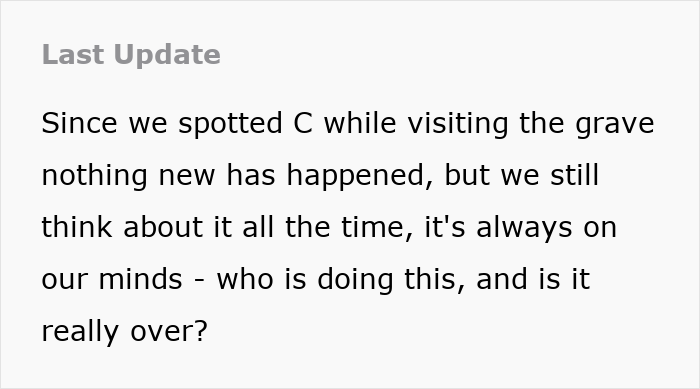 Text update about a man losing his mind after a secret enemy vandalizes his daughter&rsquo;s grave and leaves vile letters.