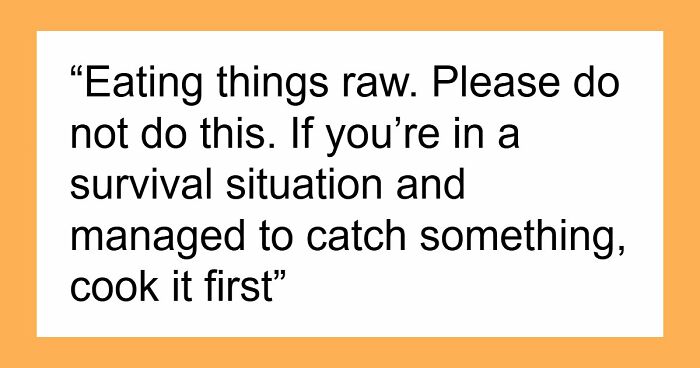 “Rubbing Frostbitten Skin”: 65 Survival Myths That Are Nothing But A Bunch Of Harmful Nonsense