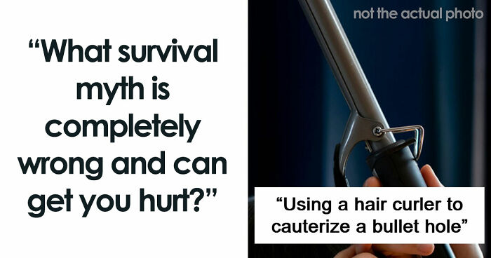 “Rubbing Frostbitten Skin”: 65 Survival Myths That Are Nothing But A Bunch Of Harmful Nonsense