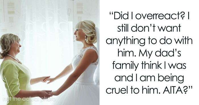 Daughter Learns How Dad Really Met Stepmom, Uninvites Them From The Wedding In A Heartbeat