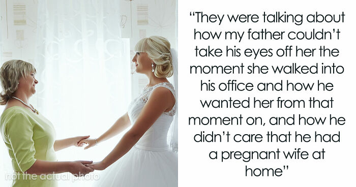 Daughter Learns How Dad Really Met Stepmom, Uninvites Them From The Wedding In A Heartbeat