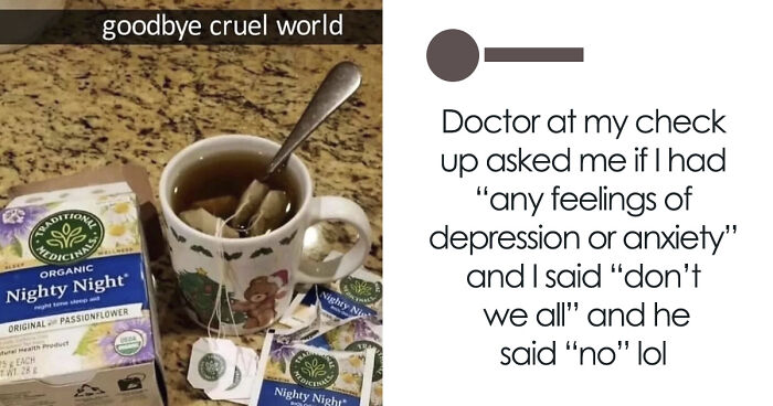 77 Funny And Relatable Memes To Scroll Through Instead Of Actually Dealing With Your Problems