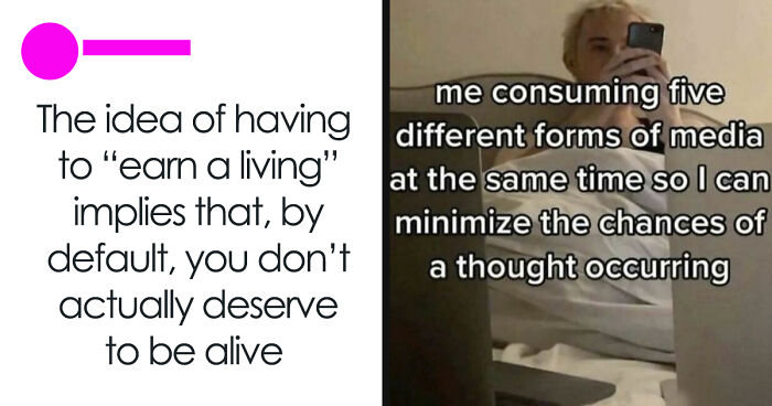 77 Funny And Relatable Memes To Scroll Through Instead Of Actually Dealing With Your Problems