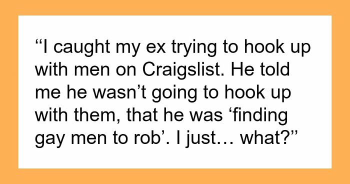 “I Could See Them On The Dog Camera”: 53 Diabolical Lies Women Couldn’t Forgive Their Partners