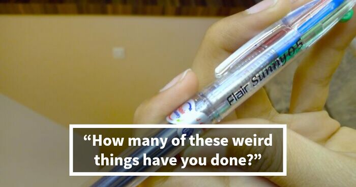 “Did You Also Do This As A Kid?”: 26 Things That Everyone Thought Were Unique To Them