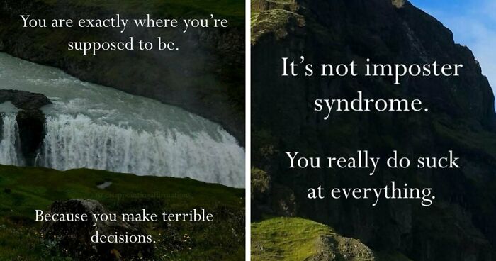 59 Anti-Motivational Affirmations That Are Strangely Relatable