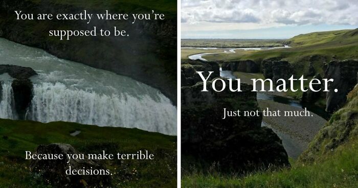 59 Anti-Motivational Affirmations That Are Strangely Relatable