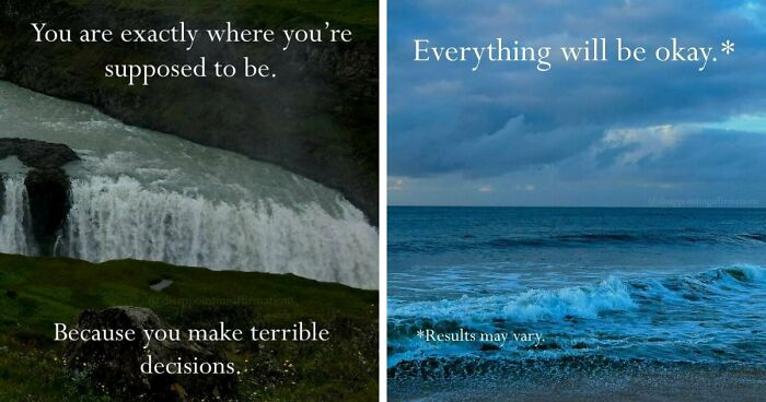 59 Anti-Motivational Affirmations That Are Strangely Relatable