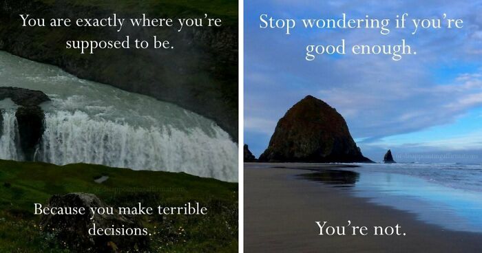 59 Anti-Motivational Affirmations That Are Strangely Relatable