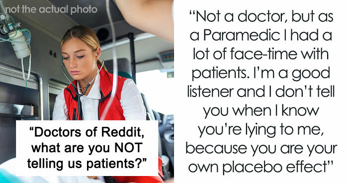 “‘The Lab Lost Your Sample’ Is Code”: 25 Things Doctors Prefer To Always Hide From Patients