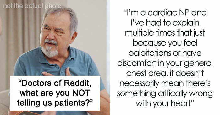 “‘The Lab Lost Your Sample’ Is Code”: 25 Things Doctors Prefer To Always Hide From Patients