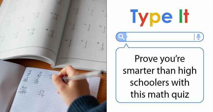 “What’s Your Math Level?”: Find Out By Solving These 36 Questions From Fractions To Algebra
