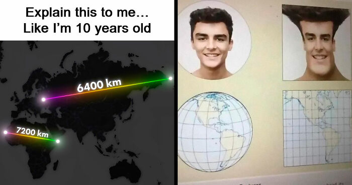 Person Wonders Why Some Bigger Countries Look Small On Maps, People Explain It To Him Like He’s 10