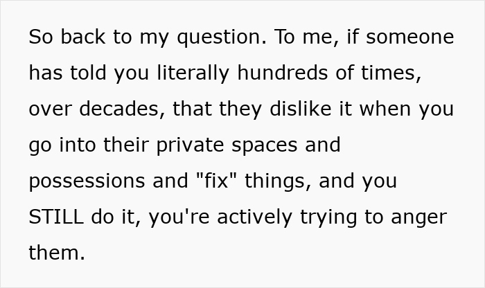 Text about an unhelpful husband rearranging stressed wife's belongings despite her clear dislike and boundaries. Text about an unhelpful husband rearranging stressed wife's belongings despite her clear dislike and boundaries.