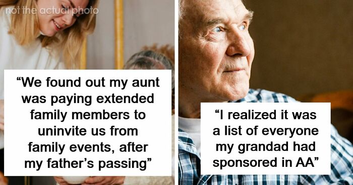 People Are Sharing The Moment They Started Seeing A Relative In A Different Light