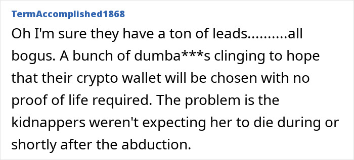 Commenter TermAccomplished1868 expressing skepticism about leads in Nancy Guthrie case and discussing issues with kidnappers.