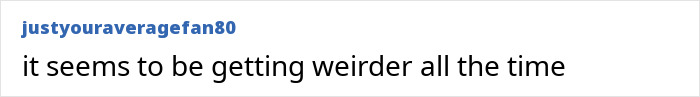 User comment on a forum reading it "it seems to be getting weirder all the time," related to FBI analysis of Nancy Guthrie case.