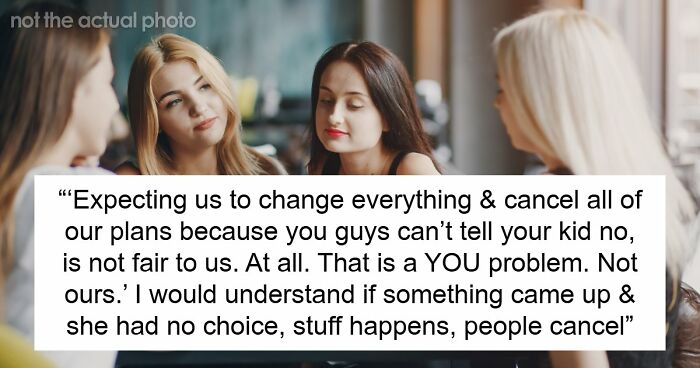 Selfish Lady Brings Kid On Child-Free Trip, Throws A Fit When Friends Go Out And Party Without Her