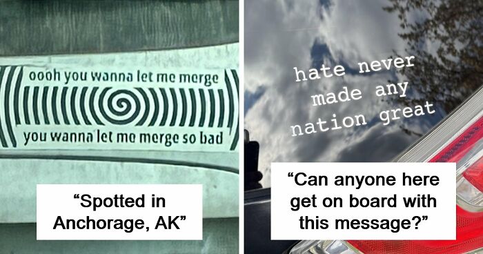 55 Times People Spotted The Most Hilarious And Unhinged Bumper Stickers Ever (New Pics)
