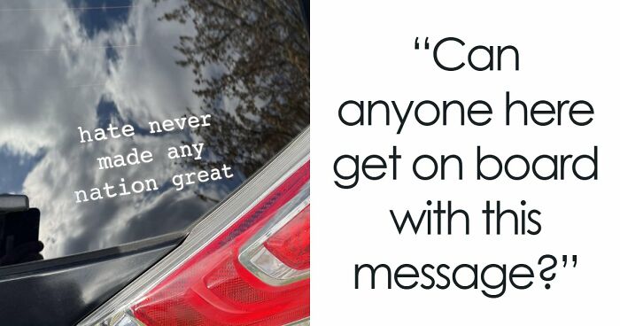 55 Times People Spotted The Most Hilarious And Unhinged Bumper Stickers Ever (New Pics)