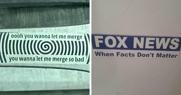 55 Times People Spotted The Most Hilarious And Unhinged Bumper Stickers Ever (New Pics)