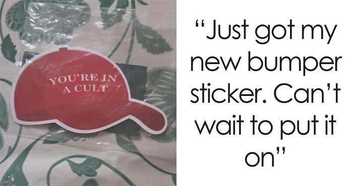 55 Funny, Cringey And Offensive Bumper Stickers People Spotted In The Wild (New Pics)