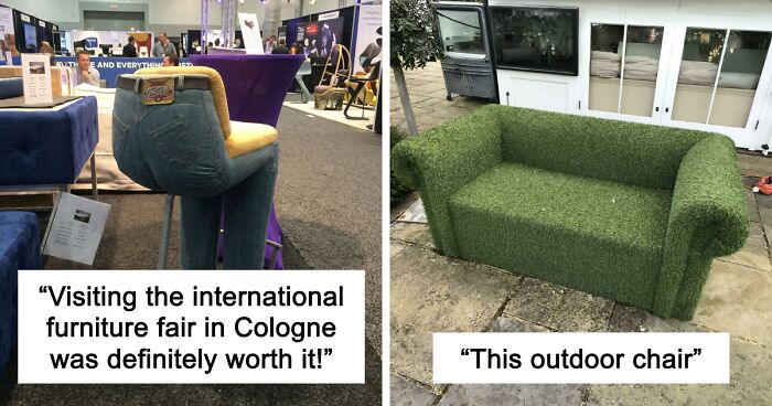 People Stumbled Upon These 35 Ridiculous Pieces Of Furniture And Had To Share Them Online