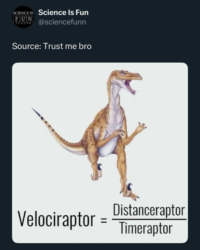 Velociraptor meme humor explaining dinosaur name formula with funny science memes and interesting posts.