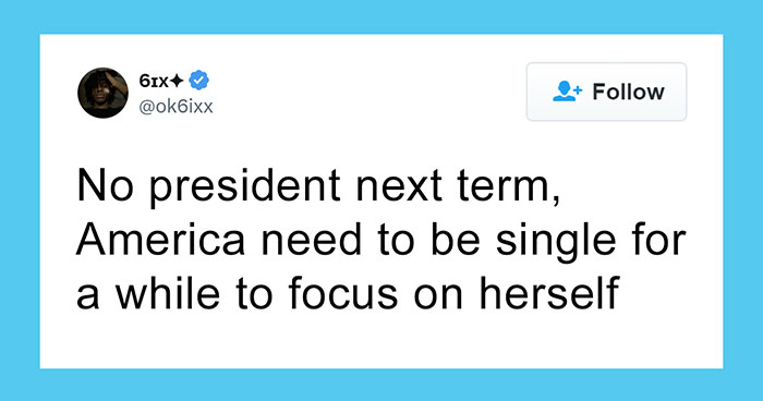 “The US Doesn’t Feel Like A Real Place”: 83 Funny Tweets That Had The Internet Laughing All March