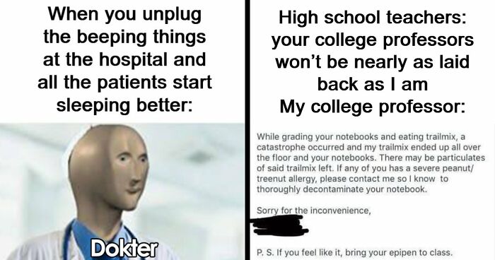 73 Memes For Doctors Or Patients Who Are Tired Of It All
