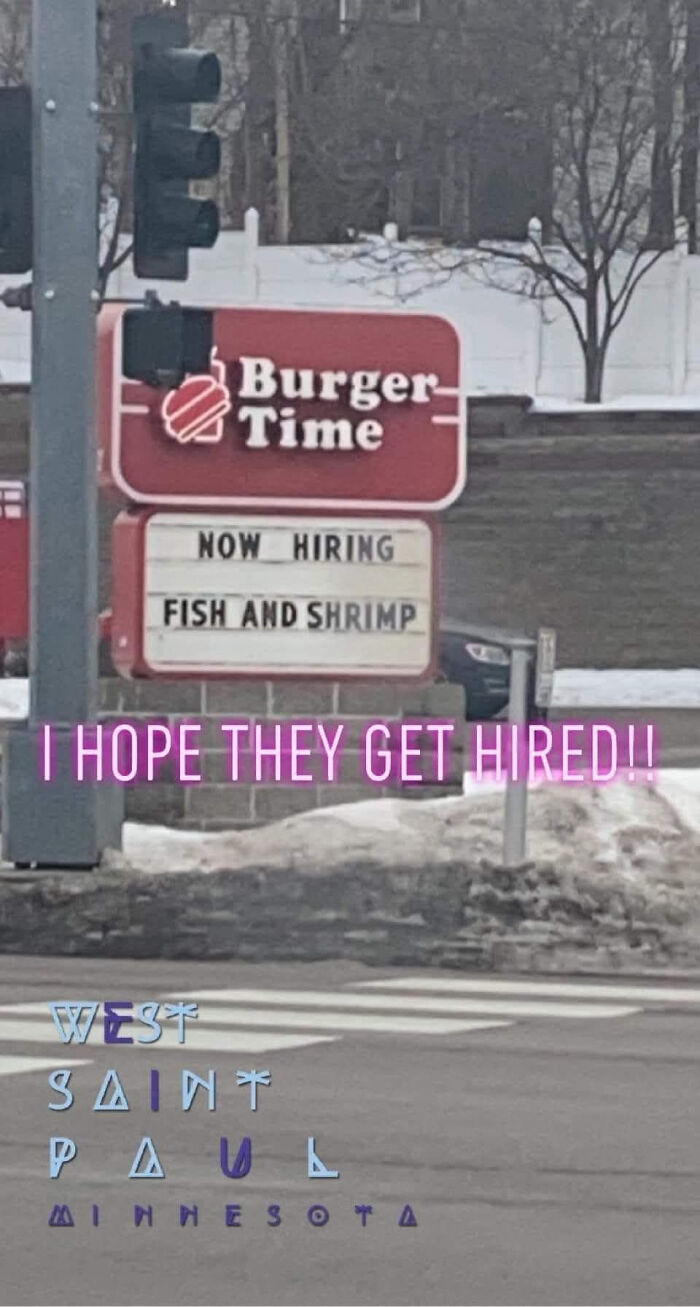 Burger Time sign humorously hiring fish and shrimp, a funny sign that makes people laugh or do a double take.