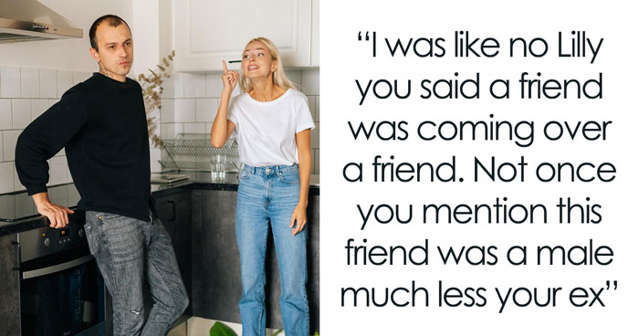 BF Lets GF Use His Apartment To Catch Up With Her Old “Friend,” Loses It After Learning It’s Her Ex