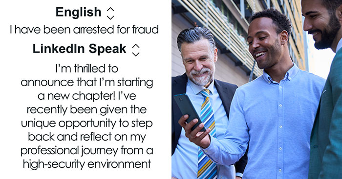 Someone Built A Translator For “LinkedIn Speak” And The Results Are Hilarious