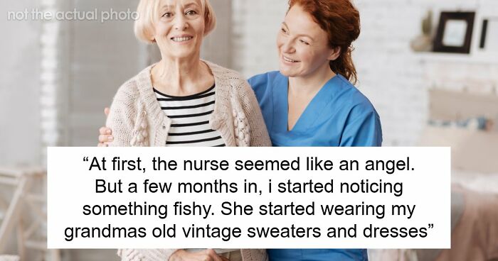 Nurse Gets Too Close To Dementia Patient And Slips On Her Wedding Ring, Grandkid Shows Her The Door