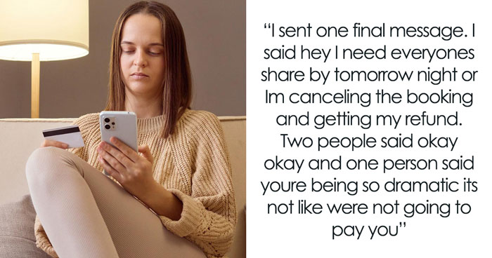 Organizer Hits Cancel On Group Trip After Paying For The Whole Thing, So-Called Friends Get A Lesson