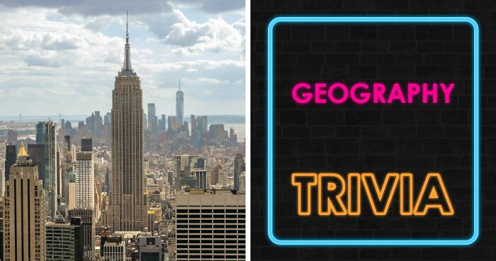 “How Are These Connected?”: 27 World Geography Questions To Challenge Your Brain