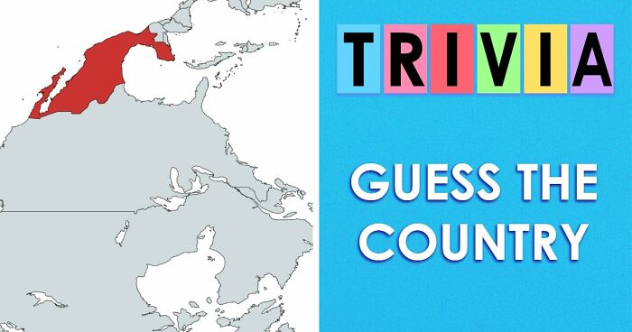 Only A Total Geography Genius Can Name All 35 Countries From These Crazy Maps