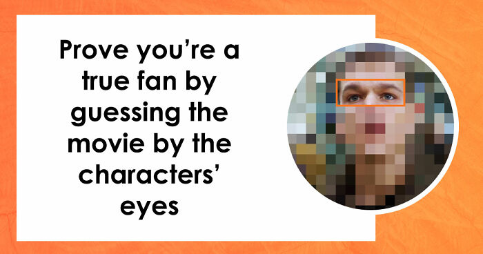 Guess 28 Movies From The Characters’ Eyes Quiz – Anything Above 22 Is Truly Impressive