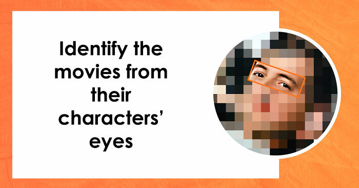 Guess 28 Movies From The Characters’ Eyes Quiz – Anything Above 22 Is Truly Impressive