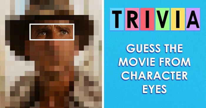 Guess 28 Movies From The Characters’ Eyes Quiz – Anything Above 22 Is Truly Impressive