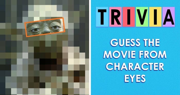 Guess 28 Movies From The Characters’ Eyes Quiz – Anything Above 22 Is Truly Impressive
