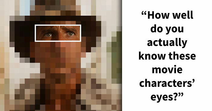 Guess 28 Movies From The Characters’ Eyes Quiz – Anything Above 22 Is Truly Impressive