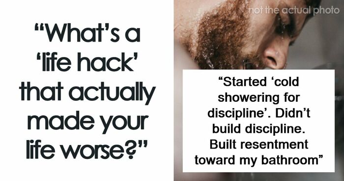 “A Premium‑Tier Zombie”: 63 Life Hacks People Regret Ever Trying